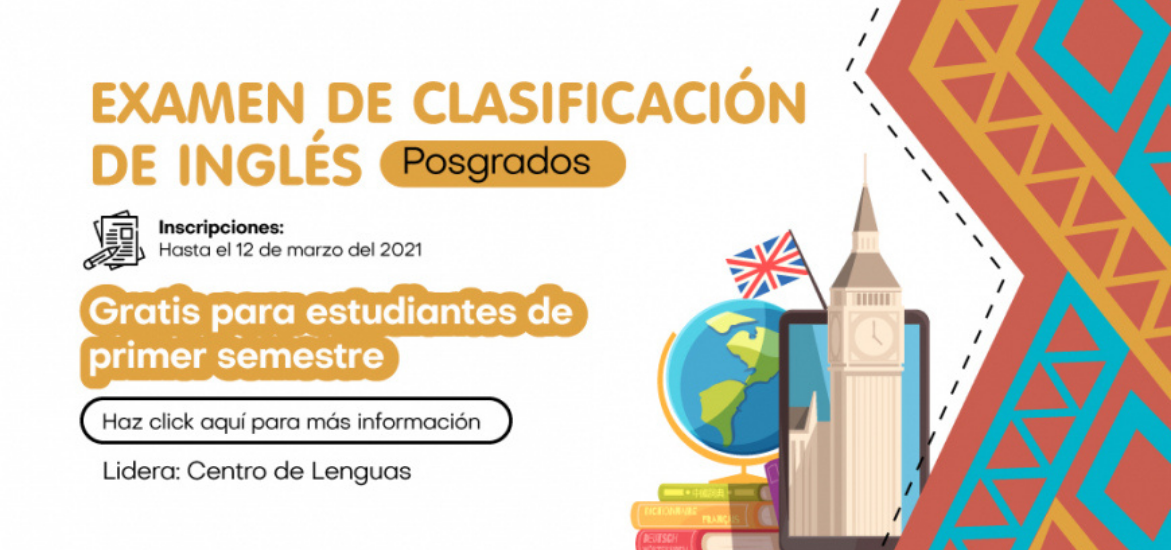 Examen de clasificación de Inglés - Postgrados  2021-1